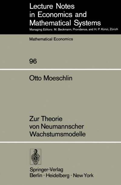 Zur Theorie Von Neumannscher Wachstumsmodelle