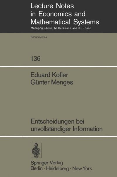 Entscheidungen Bei Unvollständiger Information