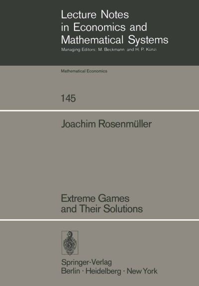 Extreme Games and Their Solutions