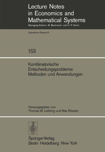 Kombinatorische Entscheidungsprobleme: Methoden Und Anwendungen