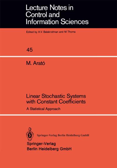 Linear Stochastic Systems With Constant Coefficients