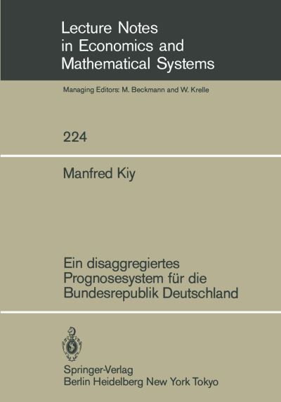 Ein Disaggregiertes Prognosesystem Für Die Bundesrepublik Deutschland