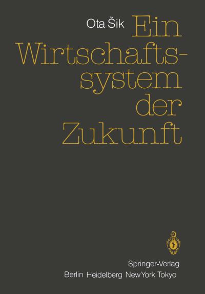 Ein Wirtschaftssystem Der Zukunft