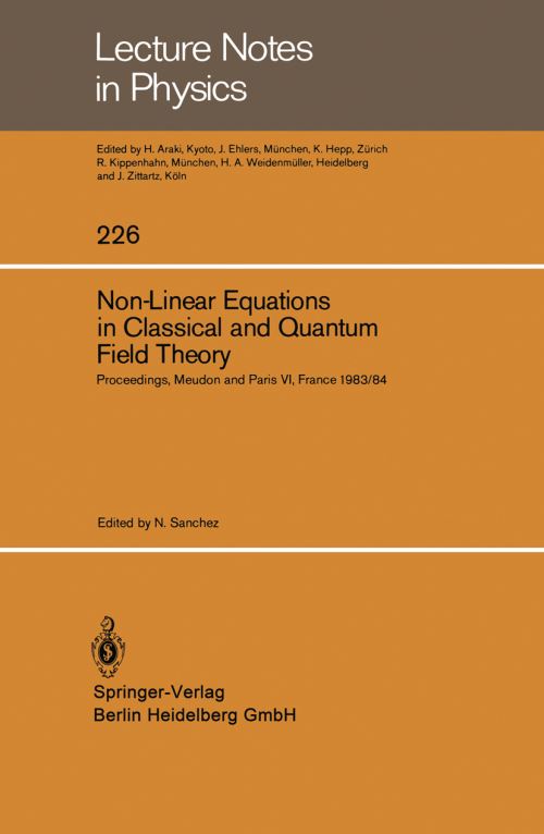 Non-Linear Equations in Classical and Quantum Field Theory