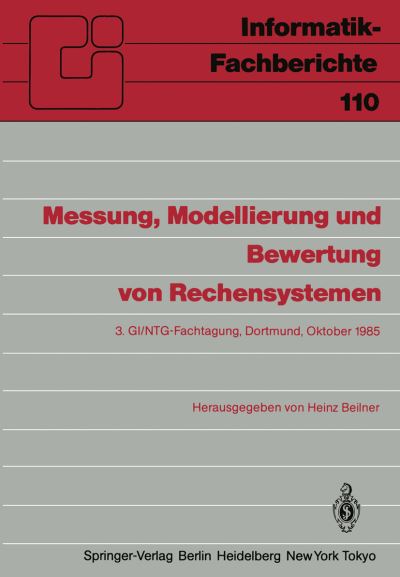 Messung, Modellierung Und Bewertung Von Rechensystemen