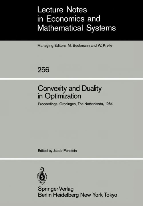 Convexity and Duality in Optimization