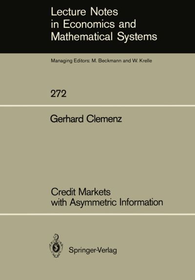Credit Markets With Asymmetric Information