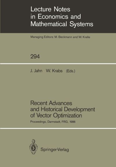 Recent Advances and Historical Development of Vector Optimization