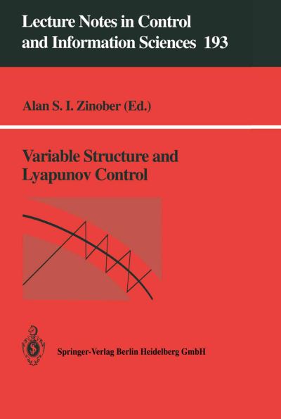 Variable Structure and Lyapunov Control