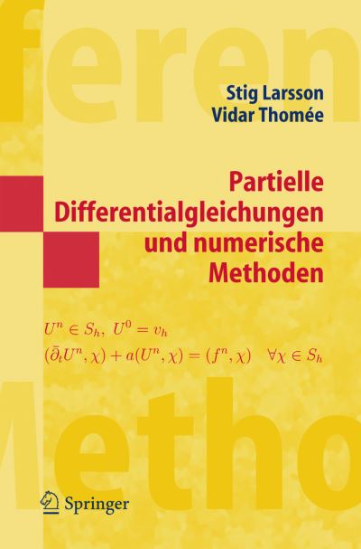 Partielle Differentialgleichungen Und Numerische Methoden