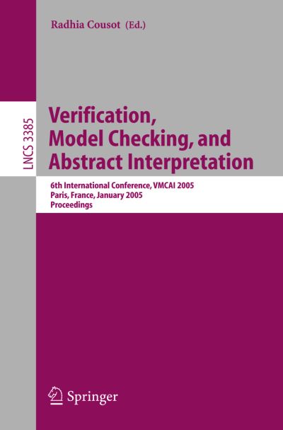 Verification, Model Checking, and Abstract Interpretation Theoretical Computer Science and General Issues