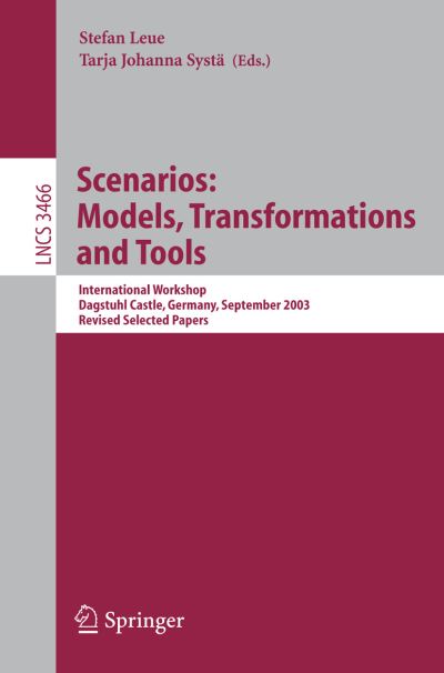 Scenarios: Models, Transformations and Tools Programming and Software Engineering