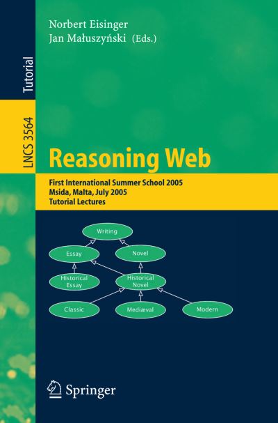 Reasoning Web Information Systems and Applications, Incl. Internet/Web, and HCI
