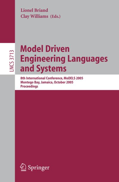 Model Driven Engineering Languages and Systems Programming and Software Engineering