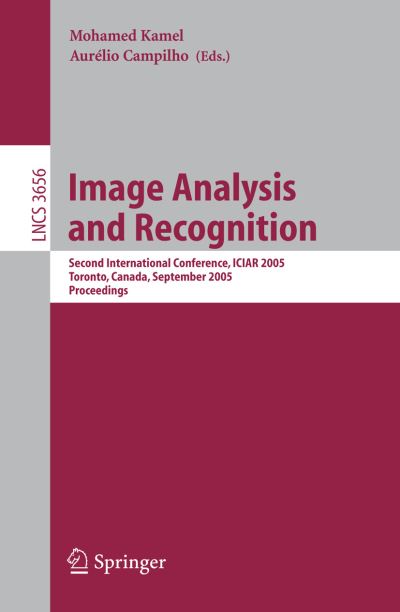 Image Analysis and Recognition Image Processing, Computer Vision, Pattern Recognition, and Graphics