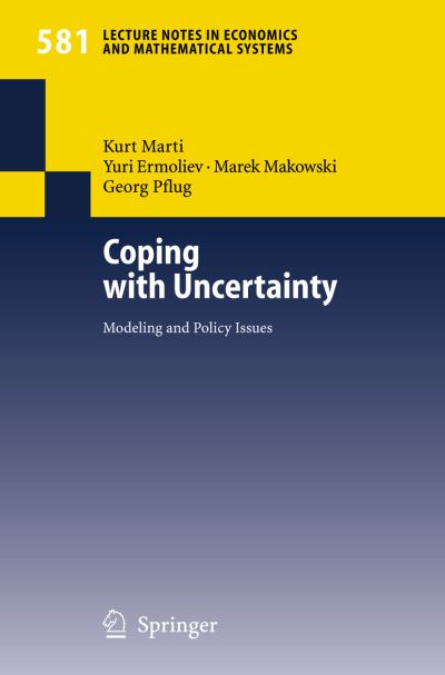 Coping With Uncertainty