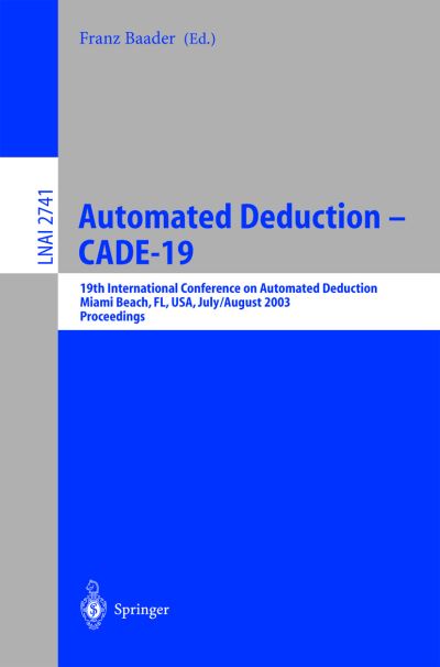 Automated Deduction, CADE-19