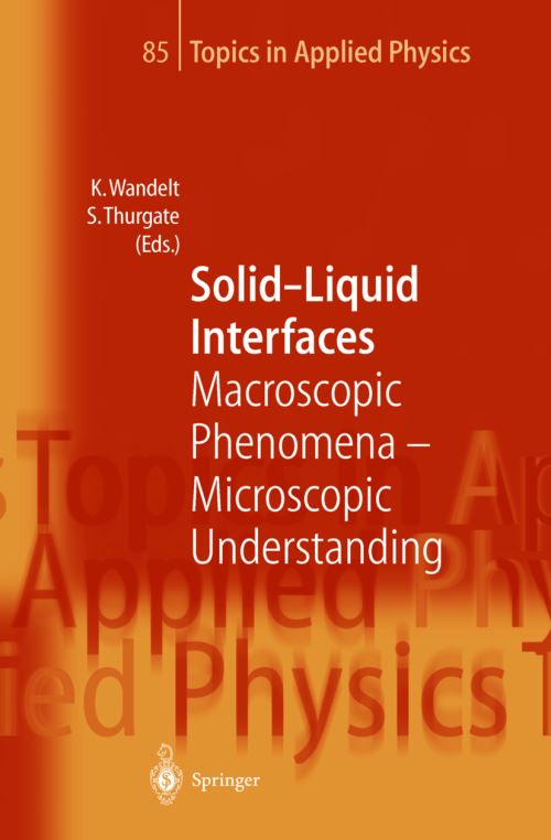 Solid-Liquid Interfaces