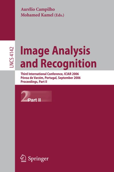 Image Analysis and Recognition Image Processing, Computer Vision, Pattern Recognition, and Graphics