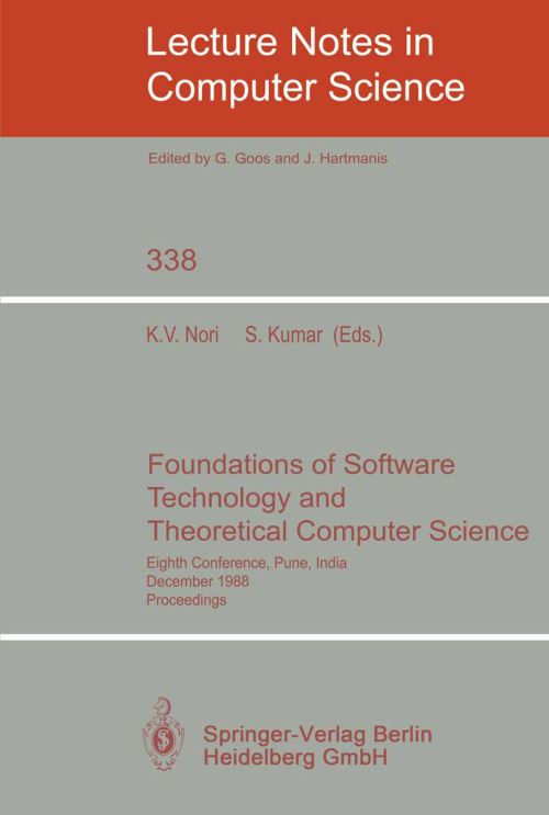 Foundations of Software Technology and Theoretical Computer Science