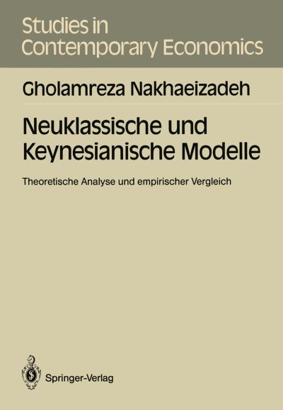 Neuklassische Und Keynesianische Modelle