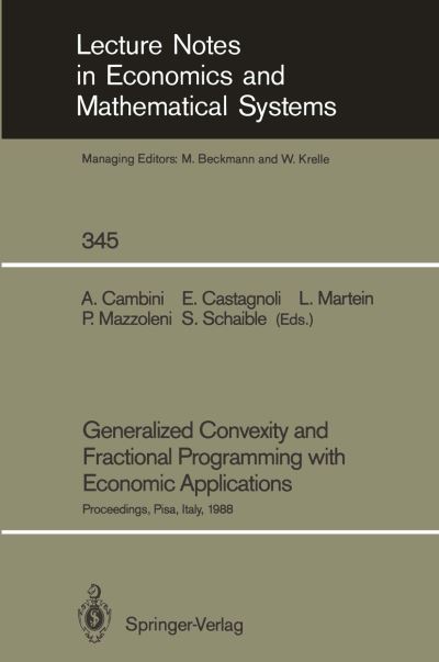 Generalized Convexity and Fractional Programming With Economic Applications