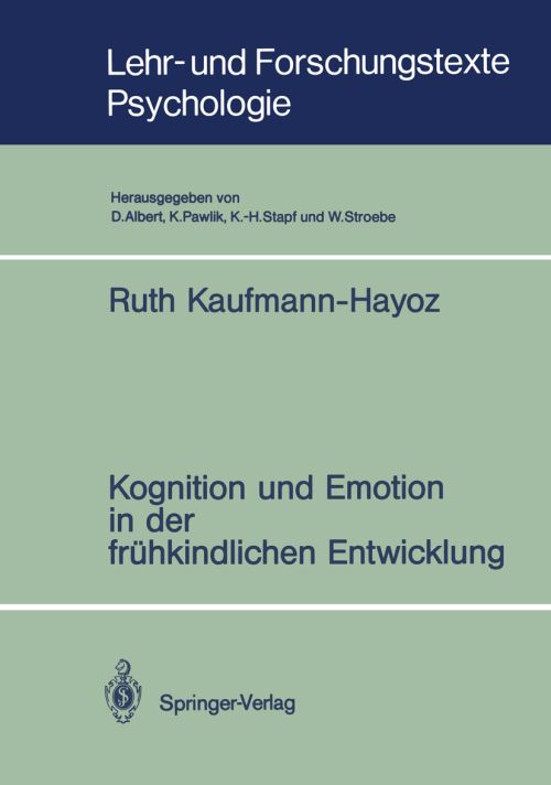 Kognition Und Emotion in Der Frühkindlichen Entwicklung