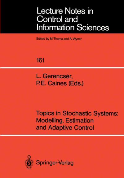 Topics in Stochastic Systems