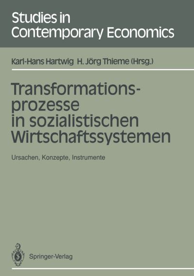 Transformationsprozesse in Sozialistischen Wirtschaftssystemen