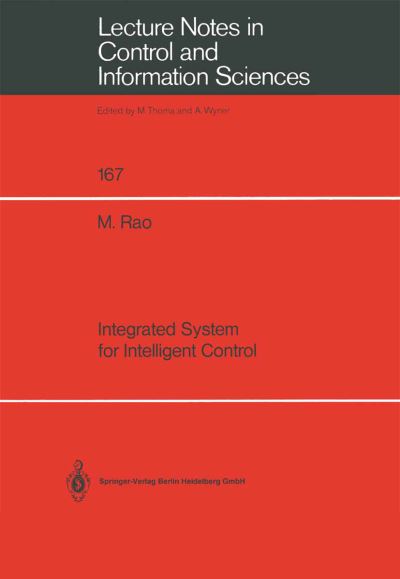 Integrated System for Intelligent Control