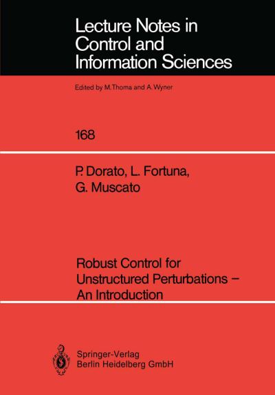 Robust Control for Unstructured Perturbations — An Introduction