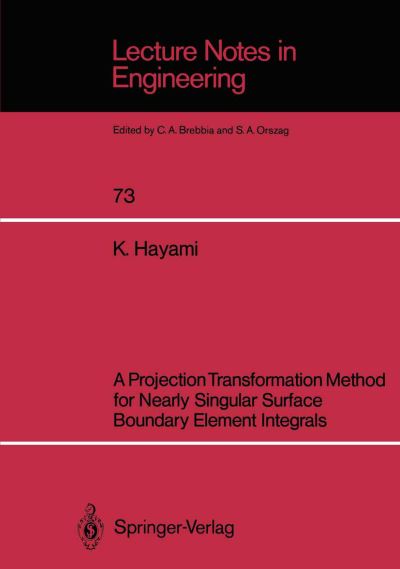 A Projection Transformation Method for Nearly Singular Surface Boundary Element Integrals