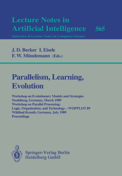 Parallelism, Learning, Evolution Lecture Notes in Artificial Intelligence