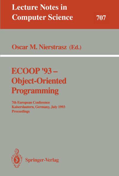 ECOOP '93 - Object-Oriented Programming