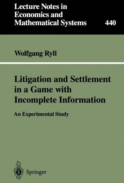 Litigation and Settlement in a Game With Incomplete Information