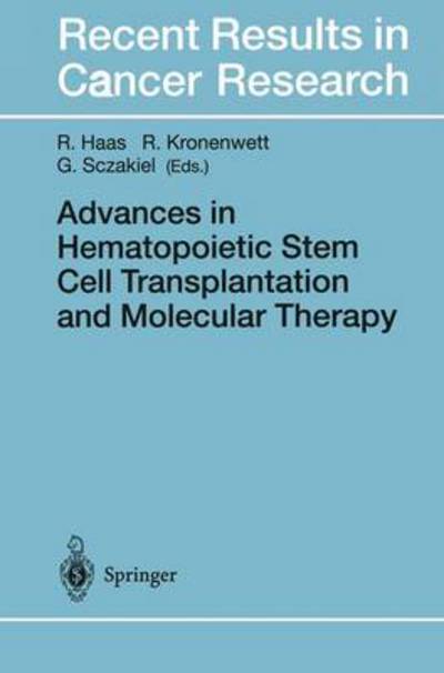 Advances in Hematopoietic Stem Cell Transplantation and Molecular Therapy