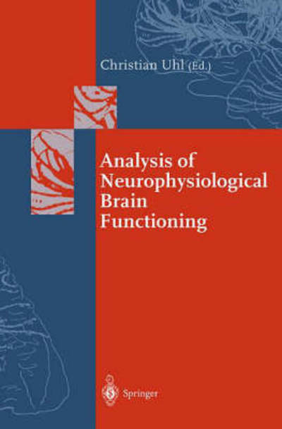 Analysis of Neurophysiological Brain Functioning