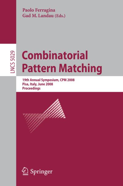 Combinatorial Pattern Matching Theoretical Computer Science and General Issues