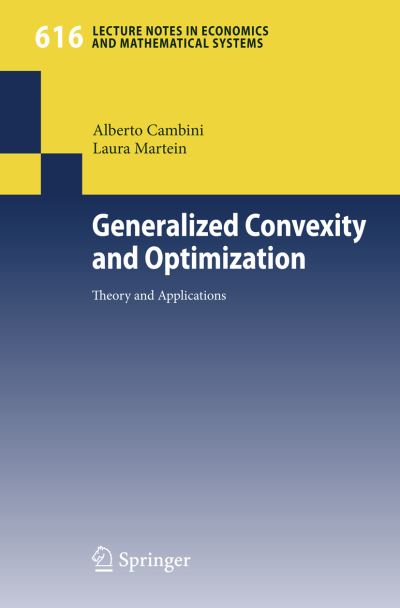 Generalized Convexity and Optimization