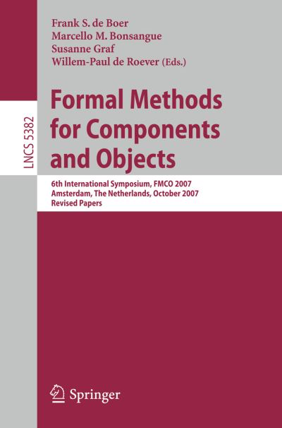 Formal Methods for Components and Objects Programming and Software Engineering