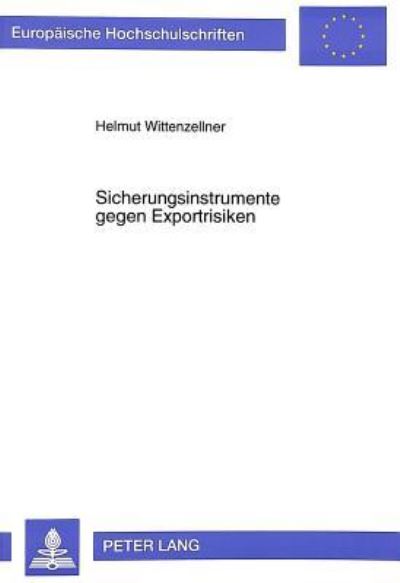 Sicherungsinstrumente Gegen Exportrisiken