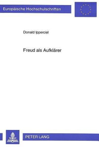Freud Als Aufklaerer