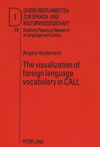 The Visualization of Foreign Language Vocabulary in CALL