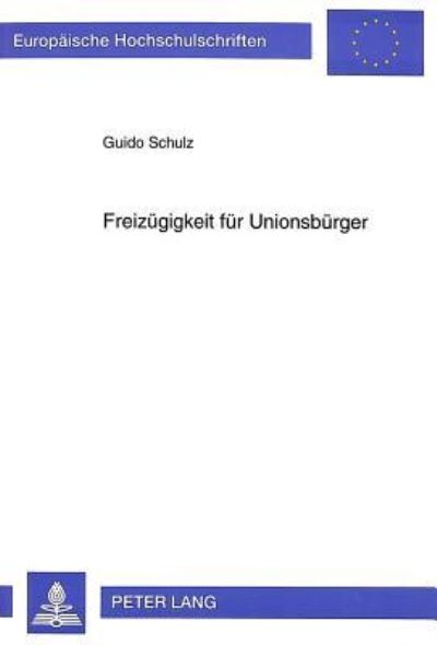 Freizuegigkeit Fuer Unionsbuerger