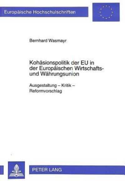 Kohasionspolitik Der EU in Der Europaischen Wirtschafts- Und Wahrungsunion