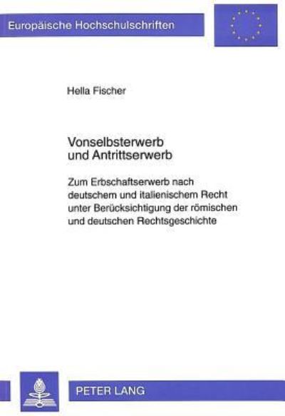 Vonselbsterwerb Und Antrittserwerb