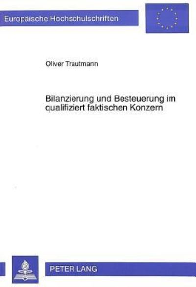 Bilanzierung Und Besteuerung Im Qualifiziert Faktischen Konzern
