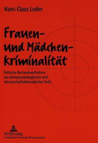 Frauen- Und Madchenkriminalitat