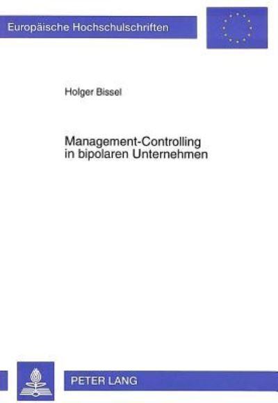 Management-Controlling in Bipolaren Unternehmen