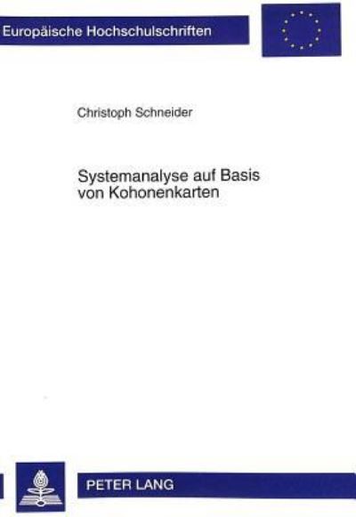 Systemanalyse Auf Basis Von Kohonenkarten
